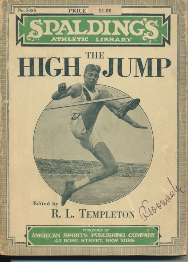 Eine Person in der Luft mit der Überschrift "Der Hochsprung" von R.L. Templeton in fetter Schrift auf dem Cover eines Buches, das von Spaldings Athletic Library veröffentlicht wurde.