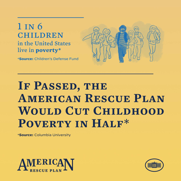 Plakat für den American Rescue Plan, das Text zeigt, der besagt, es würde die Kinderarmut halbieren und ein Foto einer vielfältigen Gruppe von Menschen.